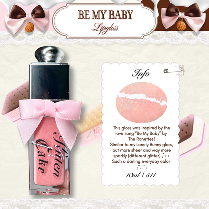 Be My Baby♡ Lipgloss